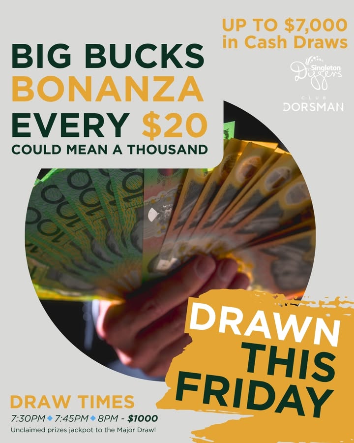 Featured image for “Big Bucks Bonanza Draw: Up to $7,000 Must Be Won at Singleton Diggers”